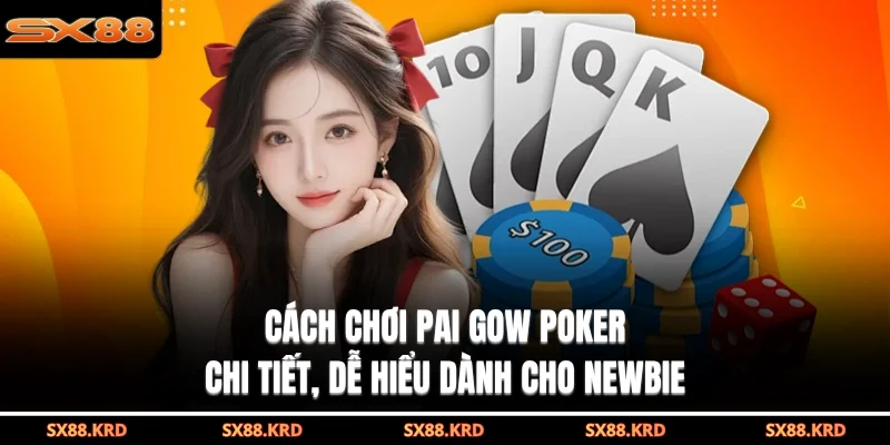 cách chơi Pai Gow poker